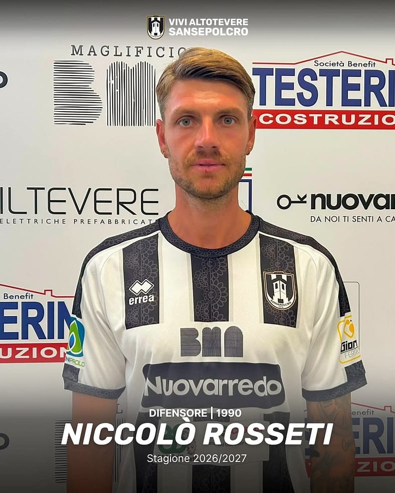 Sansepolcro, colpo in difesa: arriva Rosseti, ex Arezzo e Monza